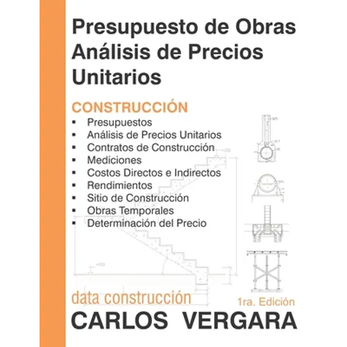 Presupuesto de Obras Análisis de Precios Unitarios: Construcción