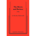 The Rivers and Ravines