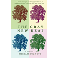 The Gray New Deal
