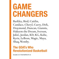 Game Changers: The Goats Who Revolutionized Basketball
