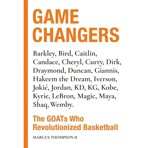 Game Changers: The Goats Who Revolutionized Basketball