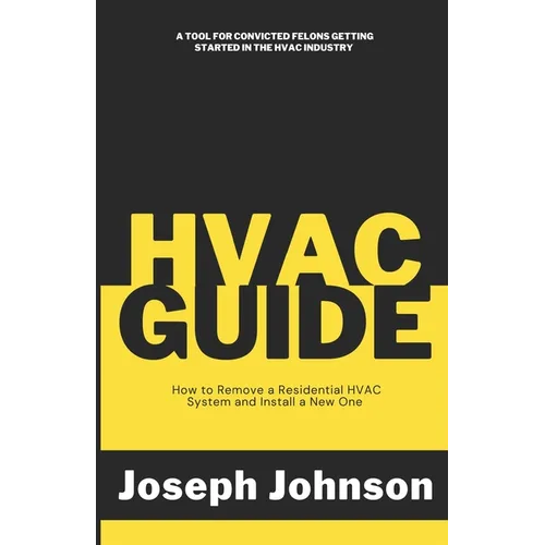 HVAC Guide: How to Remove a Residential HVAC System and Install a New One