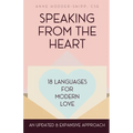 Speaking from the Heart: 18 Languages for Modern Love