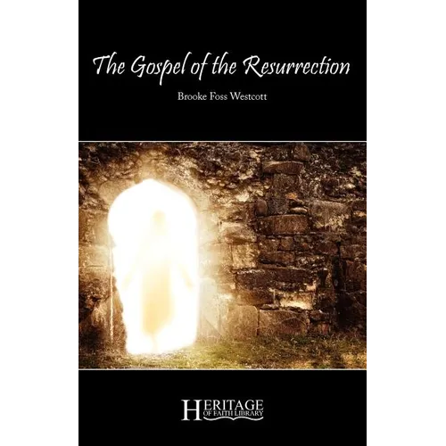 The Gospel of the Resurrection
