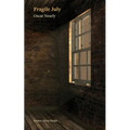 Fragile July