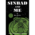 Sinbad and Me