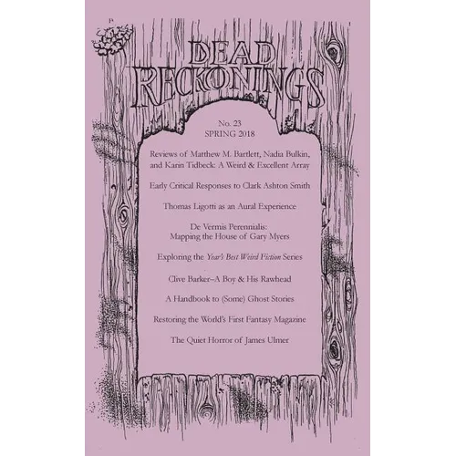 Dead Reckonings No. 23 (Spring 2018)