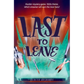 Last to Leave