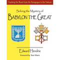 Solving the Mystery of BABYLON THE GREAT