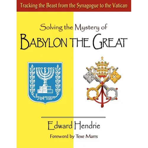 Solving the Mystery of BABYLON THE GREAT