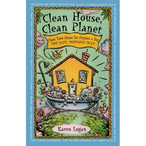 Clean House Clean Planet