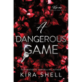 A Dangerous Game