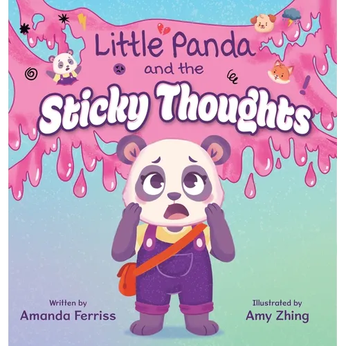 Little Panda and the Sticky Thoughts