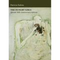 The Hungry Girls and Other Stories: Special 30th-Anniversary Edition