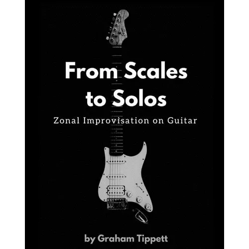 From Scales to Solos: Zonal Improvisation on Guitar