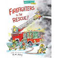 Firefighters to the Rescue!