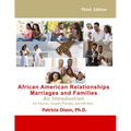 African American Relationships, Marriages, and Families-An Introduction: For Courses, Couples Therapy, and Self Help