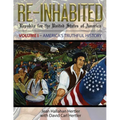 Re-Inhabited: Republic for the United States of America Volume I America's Truthful History