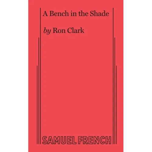 A Bench in the Shade