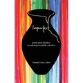 Imperfect: poems about mistakes: an anthology for middle schoolers