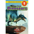 Get to Know Dinosaurs: Dinosaur Adventures (Engaging Readers, Level 1)