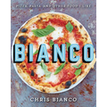 Bianco: Pizza, Pasta, and Other Food I Like