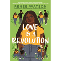 Love Is a Revolution