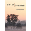 Smoke Memories: Poems