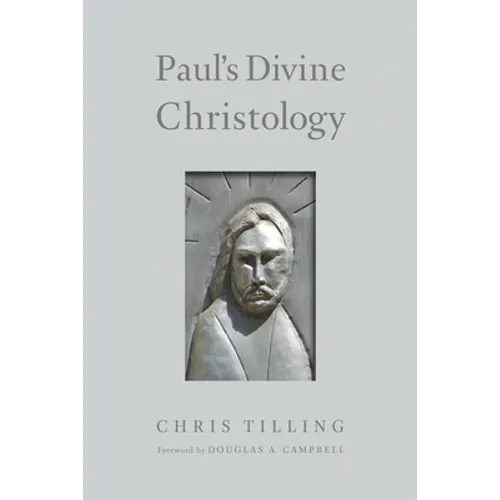 Paul's Divine Christology