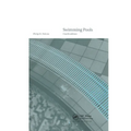 Swimming Pools: Design and Construction, Fourth Edition