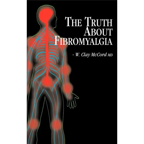 The Truth About Fibromyalgia