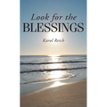 Look for the Blessings