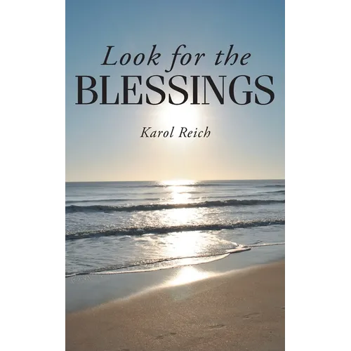 Look for the Blessings