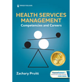Health Services Management: Competencies and Careers