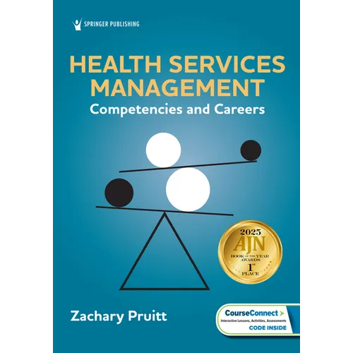 Health Services Management: Competencies and Careers