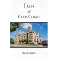 Tales of Coles County, Illinois
