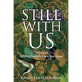 Still With Us: Voices of Sibling Suicide Loss Survivors