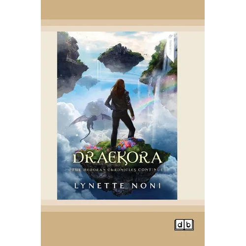 Draekora: Book 3 of The Medoran Chronicles (Dyslexia-Friendly Edition)