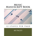 Music Manuscript Book: 12 staves per page