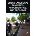 Urban Landscape Priorities, Opportunities and Prospect