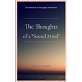 The Thoughts of a "Sound Mind"