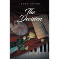 The Decision