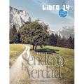El Sendero de la Verdad, Libro 14: Material de educación cristiana para jóvenes y adultos.