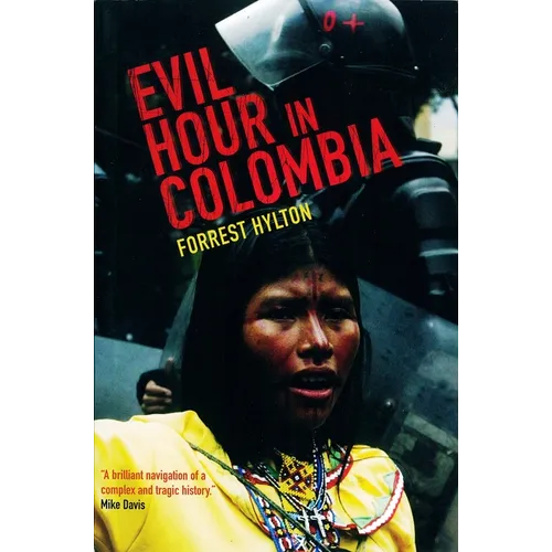Evil Hour in Colombia