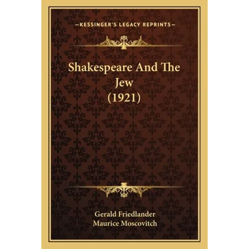 Shakespeare And The Jew (1921)