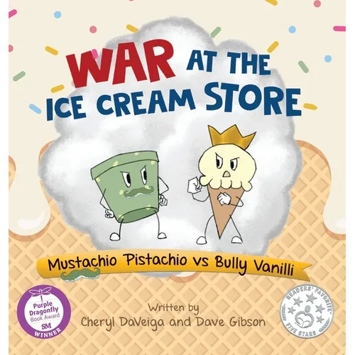 War at the Ice Cream Store: Mustachio Pistachio vs Bully Vanilli