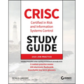 Crisc Certified in Risk and Information Systems Control Study Guide