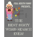 Best Dirty Word Search Ever: For Adults Dirty Cussword Filthy Swearing Puzzles Funny Gift