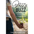 Let the Bees Buzz