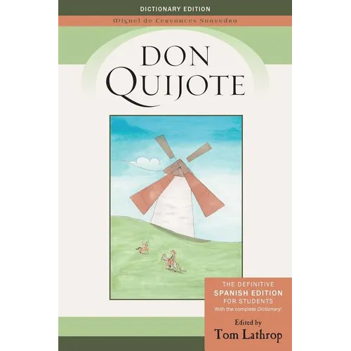 Don Quijote: Spanish Edition and Don Quijote Dictionary for Students